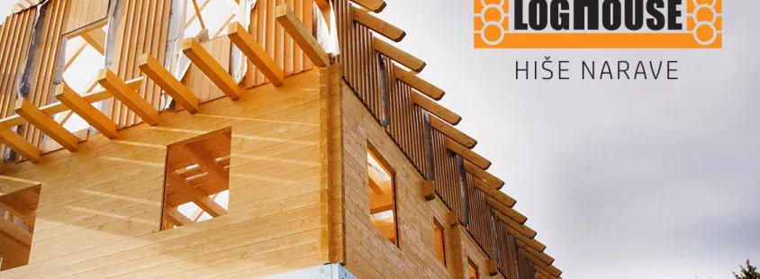 Gradnja lesenih hiš Slovenija, Loghouse d.o.o.