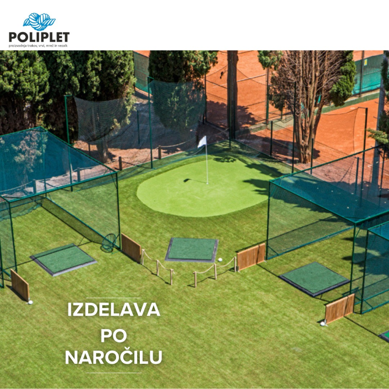 Proizvodnja in prodaja zaščitnih in športnih mrež Slovenija