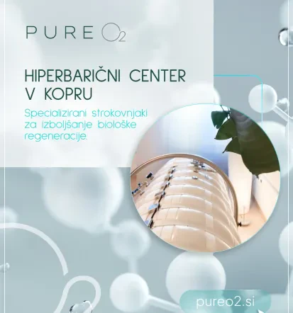 Hiperbarična kisikova terapija za regeneracijo Koper, Primorska