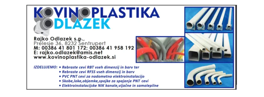 Kovinoplastika Šentrupert, Dolenjska